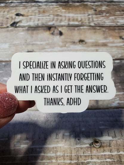 ADHD Sticker, ADHD Problems Sticker, Can't Remember Shit Decal, ADHD Humor Sticker