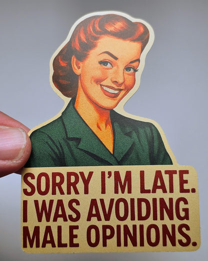 Funny Feminist Sticker | Sarcastic Vinyl Sticker for Laptop | Retro Anti Patriarchy Decal | Bold Women’s Quote Gift