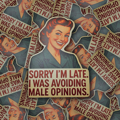 Funny Feminist Sticker | Sarcastic Vinyl Sticker for Laptop | Retro Anti Patriarchy Decal | Bold Women’s Quote Gift